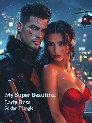 My Super Beautiful Lady Boss - Novel Cover