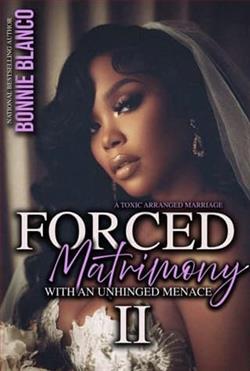 Forced Matrimony With An Unhinged Menace 2 - Novel Cover