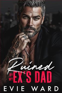 Ruined By My Ex's Dad - Novel Cover