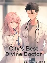 City's Best Divine Doctor - Novel Cover