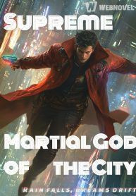 Supreme Martial God of the City - Novel Cover