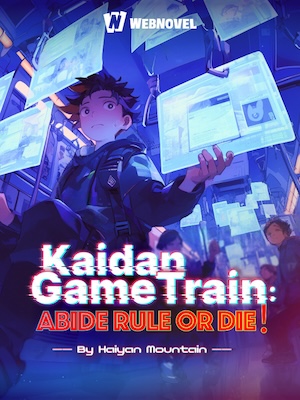 Kaidan Game Train: Abide Rule or Die! - Novel Cover