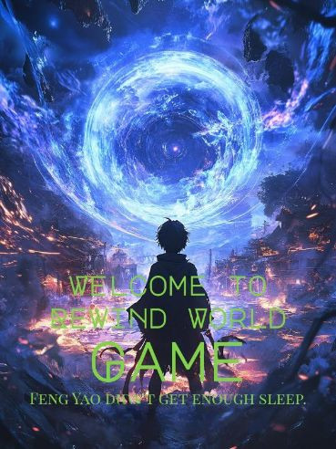 Welcome to Rewind World Game - Novel Cover