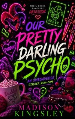 Our Pretty Darling Psycho - Novel Cover