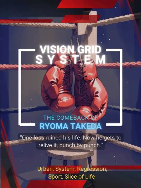 Vision Grid System: The Comeback Of Ryoma Takeda - Novel Cover