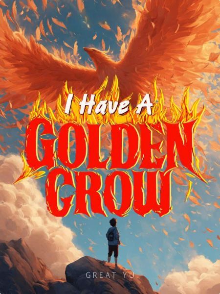 I Have a Golden Crow - Novel Cover