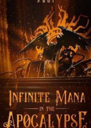 Infinite Mana In The Apocalypse - Novel Cover