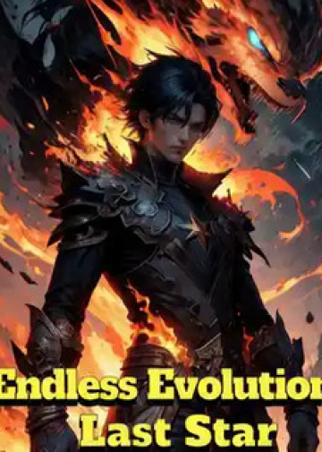 Endless Evolution: Last Star - Novel Cover